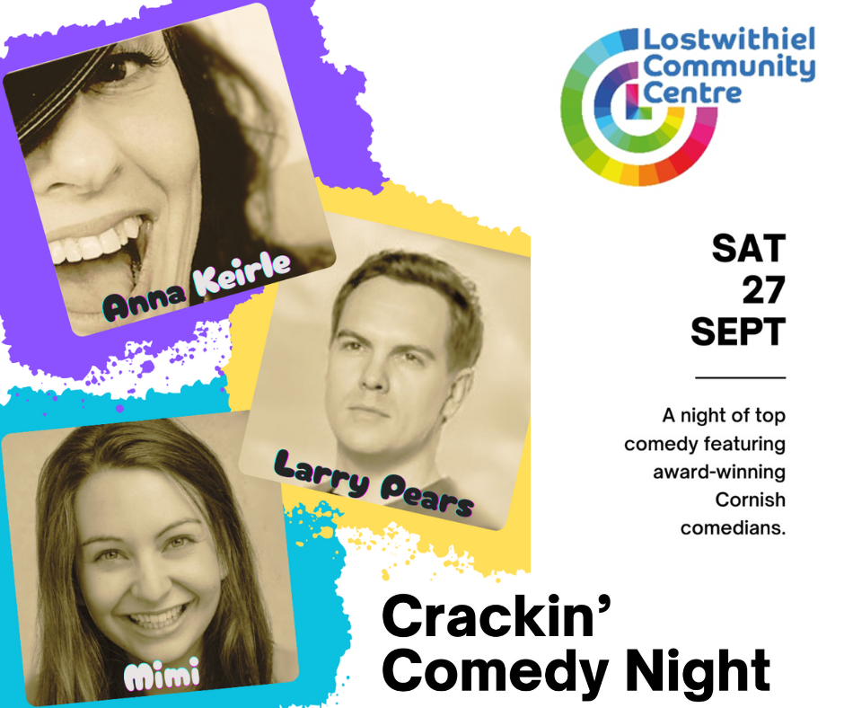 Crackin' Comedy Night with Larry Pears, Mimi, Anna Keirle 